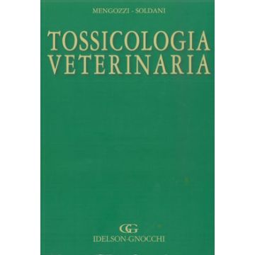 Tossicologia Veterinaria  [Mengozzi; Soldani - Idelson Gnocchi]