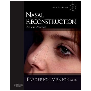 Nasal Reconstruction: Art and Practice