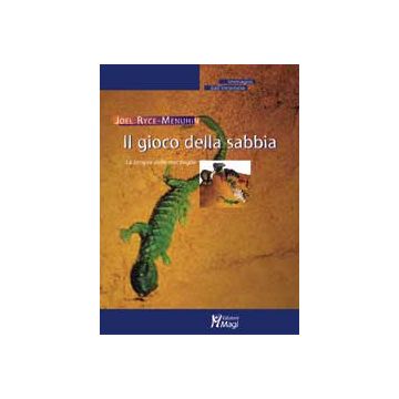 IL GIOCO DELLA SABBIA Le terapie delle meraviglie