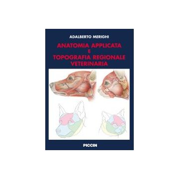 Anatomia Applicata e topografia regionale veterinaria