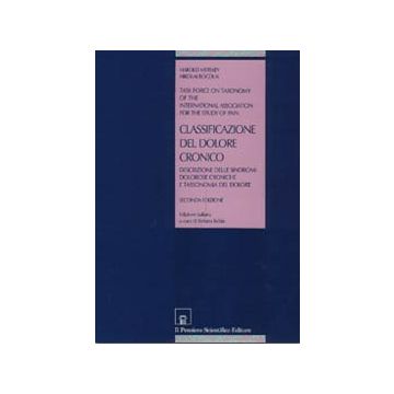 Classificazione del dolore cronico - Descrizioni delle sindromi dolorose croniche e tassonomia del dolore