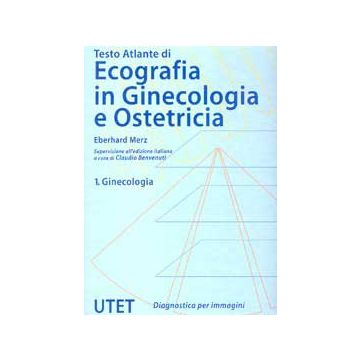 Testo atlante di ecografia in ginecologia e ostetricia  -- (USATO)
