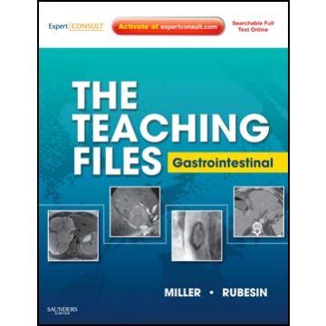 The Teaching Files: Gastrointestinal - Expert Consult - Online and Print