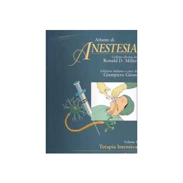 Atlante di Anestesia 1 - Terapia Intensiva