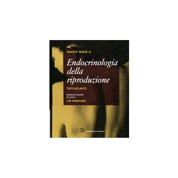 Endocrinologia della Riproduzione. Testo Atlante