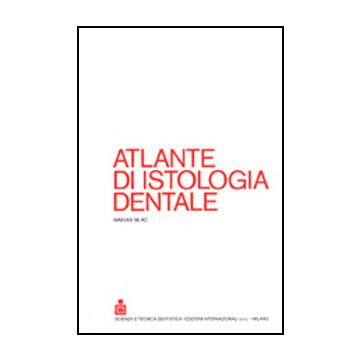 Atlante di istologia dentale