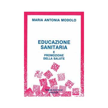 Educazione sanitaria e promozione alla salute