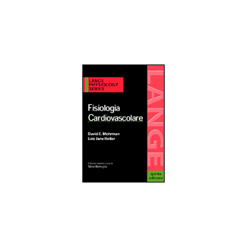 FISIOLOGIA CARDIOVASCOLARE 5/ed.