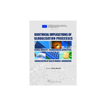 Bioethical Implications of Globalisation Processes