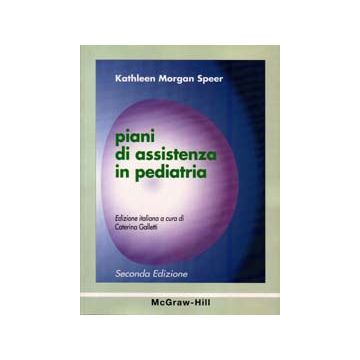 Piani di Assistenza in Pediatria  2/ed.