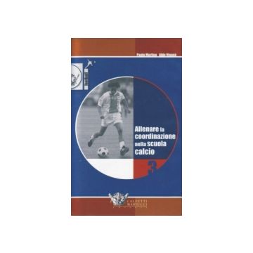 Allenare la coordinazione nella scuola calcio 3 - Dvd