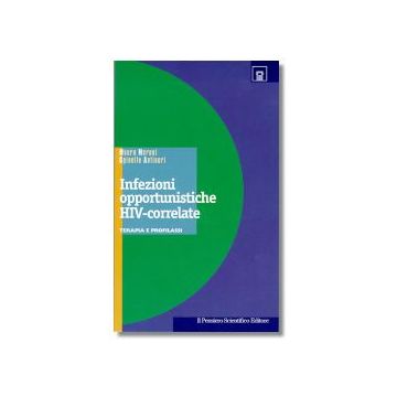 INFEZIONI OPPORTUNISTICHE HIV-CORRELATE   Terapia e Profilassi