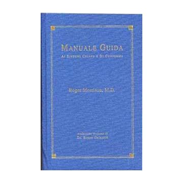 MANUALE GUIDA ai Sintomi Chiave e di Conferma (Materia Medica Omeopatica)