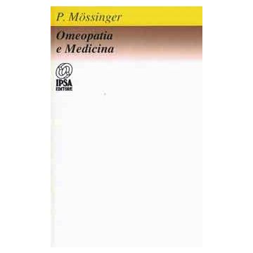 Omeopatia e Medicina scientifica