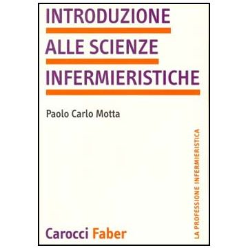 Introduzione alle scienze infermieristiche