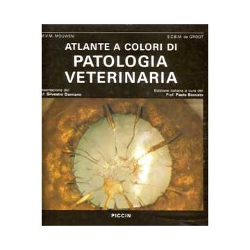 Atlante a Colori di Patologia Veterinaria