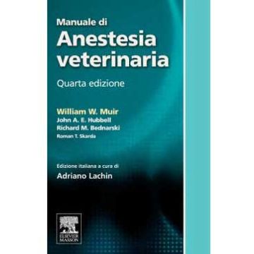 Manuale di Anestesia veterinaria Muir Elsevier Masson