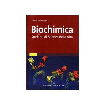 Biochimica per studenti di scienze della vita