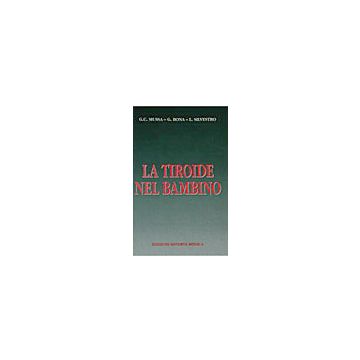 La tiroide nel bambino 2/ed.