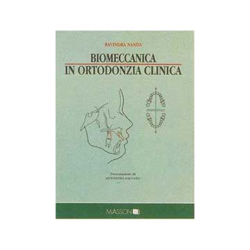 Biomeccanica in ortodonzia clinica