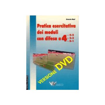 Pratica esercitativa dei moduli con difesa a 4-4-2/4-3-3/4-5-1- DVD