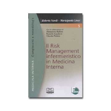 Il risk management infermieristico in medicina interna