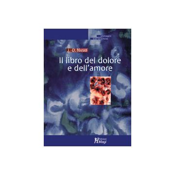 Il libro del Dolore e dell'Amore