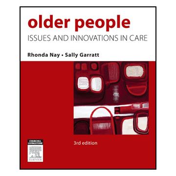 Older People, 3rd Edition  -Issues and Innovations in Care