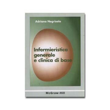 Infermieristica generale e clinica di base