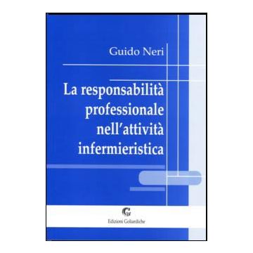La responsabilità professionale nell'attività infermieristica  