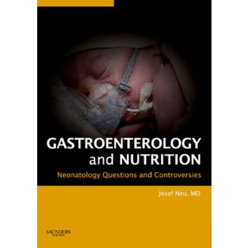 Gastroenterology and Nutrition: Neonatology Questions and Controversies Series