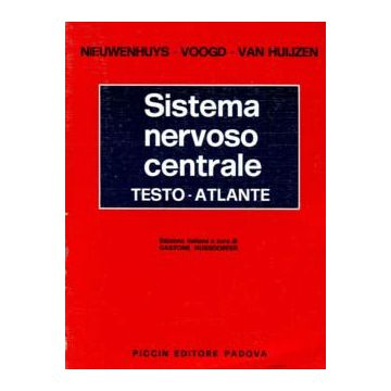 Sistema Nervoso Centrale. Testo - Atlante