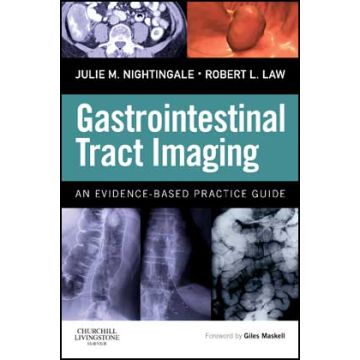 Gastrointestinal Tract Imaging - An Evidence-Based Practice Guide