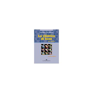 La chimica di base con Esercizi 2/ed.   [Nobile, Mastrorilli - Ambrosiana / CEA]
