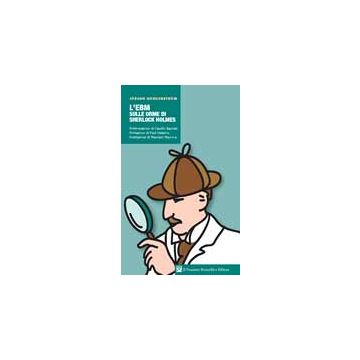 L’ EBM sulle orme di Sherlock Holmes