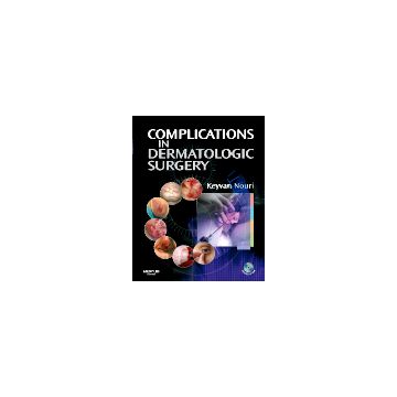 Complications in Dermatologic Surgery with CDROM