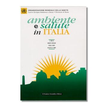 AMBIENTE E SALUTE IN ITALIA