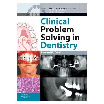 Clinical Problem Solving in Dentistry, 3rd Edition