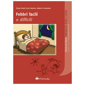 Febbri facili e difficili
