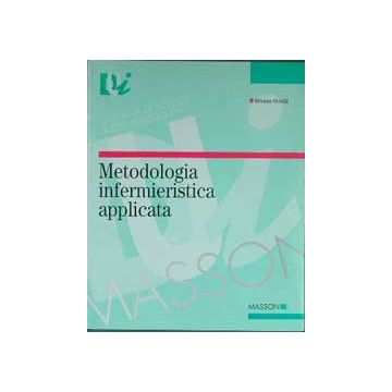 Metodologia infermieristica applicata