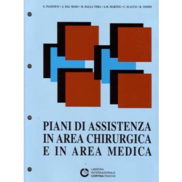 Piani di Assistenza in Area Chirurgica e in Area Medica