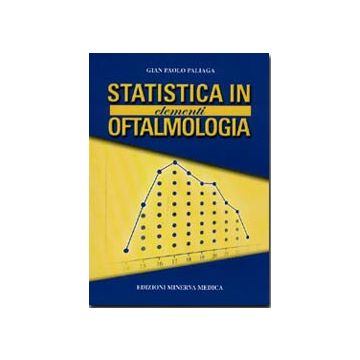 Elementi di statistica in oftalmologia