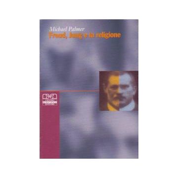 FREUD, JUNG E LA RELIGIONE