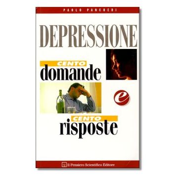 DEPRESSIONE -  100 domande e 100 risposte