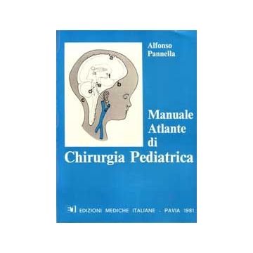 Manuale Atlante di Chirurgia Pediatrica