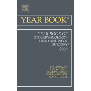 Year Book of Otolaryngology-Head and Neck Surgery Volume 2009