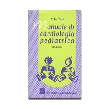 Manuale di Cardiologia Pediatrica