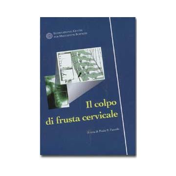 Il colpo di frusta cervicale 2/ed.