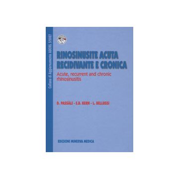 Rinosinusite acuta recidivante e cronica - Collana di Aggiornamento AUORL 5/2007