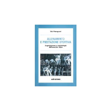 ALLENAMENTO E PRESTAZIONE SPORTIVA